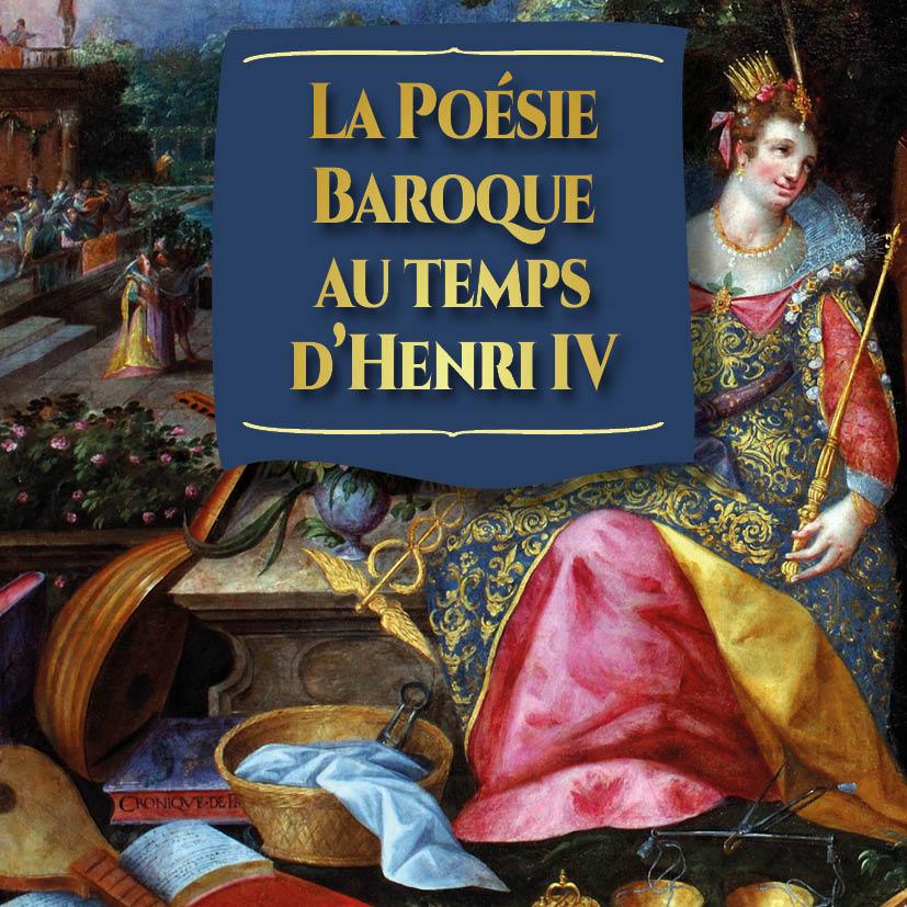 Media Name: carre_site_-_la_poesie_baroque_au_temps_dhenri_iv_.jpg