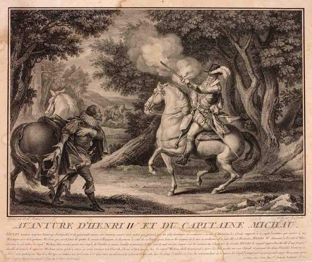 Aventure d'Henri IV et du Capitaine Michau