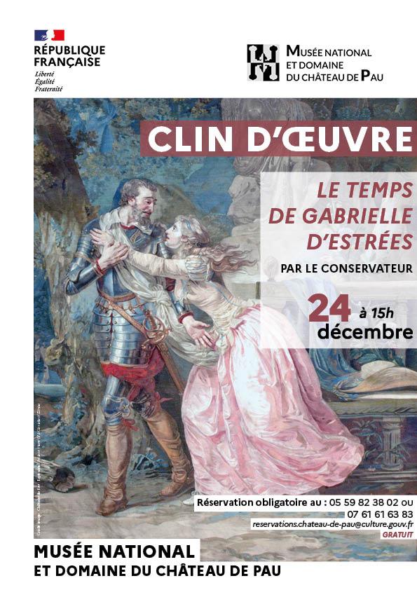 Affiche_Clin_d_oeuvre_Gabrielle_d_Estrees_24_dec_2022_chateau_Pau
